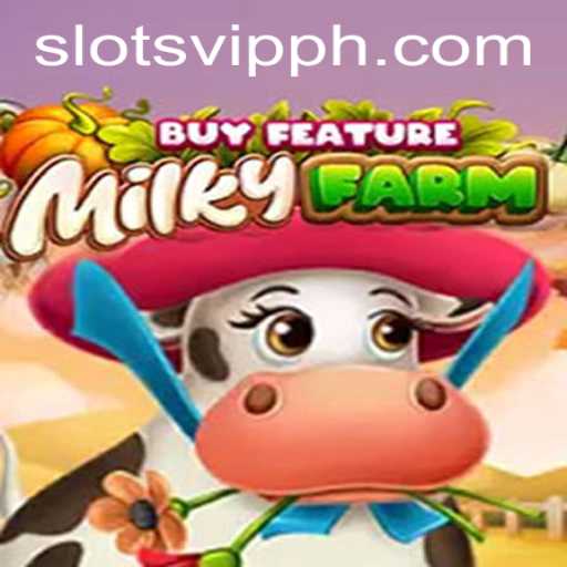 Exploring the Exciting World of MilkyFarmBuyFeature and SlotsVIP